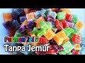 Permen Jelly Aneka Rasa Pakai Oven Dan Teflon | Dapur Cintaku