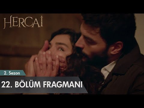 Hercai 22. Bölüm Fragmanı