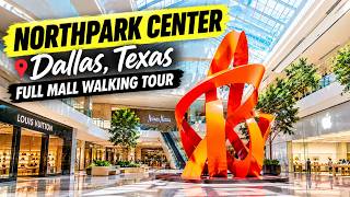 Walking NorthPark Center Dallas — Texas' Most Beautiful Mall | Full Tour
