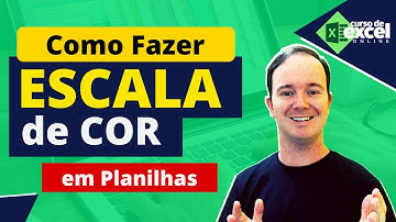 ESCALA de COR | Como Fazer Escala de Cor em Planilhas | Formatação Condicional