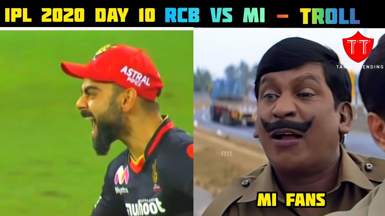 IPL 2020 DAY 10 | RCB VS MI - TROLL | TAMIL TRENDING