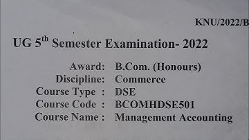 Management Accounting Question 2022 B.Com Honours Commerce 5th Semester KNU Kazi Nazrul University
