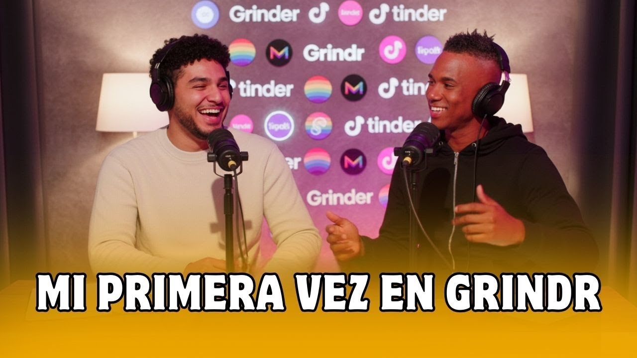 MI PRIMERA VEZ EN GRINDR | Que Fuerte Podcast - YouTube