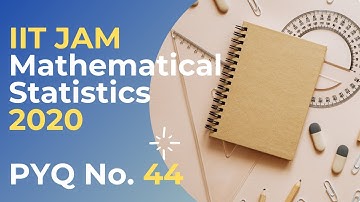 IIT JAM MS 2020 Q No. 44 Solution 💥💥