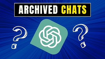 How To Access Archived Chats On ChatGPT? | Full Tutorial