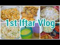 1st Iftar Vlog | aj tu hum kafi late ho gaye 😃😋 | Humare Vlogs
