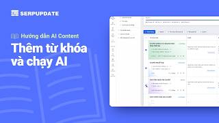 Thêm từ khóa và chạy AI trên Bảng | Hướng dẫn SERPUPDATE