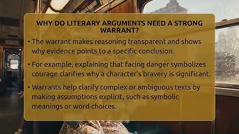 Why Do Literary Arguments Need A Strong Warrant? - The Prose Path