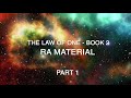 The Law of One  - Book 2  - Part 1 - Ra Material -  with Pamela Mace