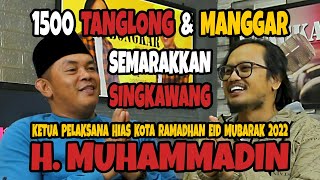 Download Lagu 1500 TANGLONG & MANGGAR SEMARAKKAN SINGKAWANG‼️ H. MUHAMMADIN, SE, MH - AYO BONGKAR‼️ Download Lagu 1500 TANGLONG & MANGGAR SEMARAKKAN SINGKAWANG‼️ H. MUHAMMADIN, SE, MH - AYO BONGKAR‼️