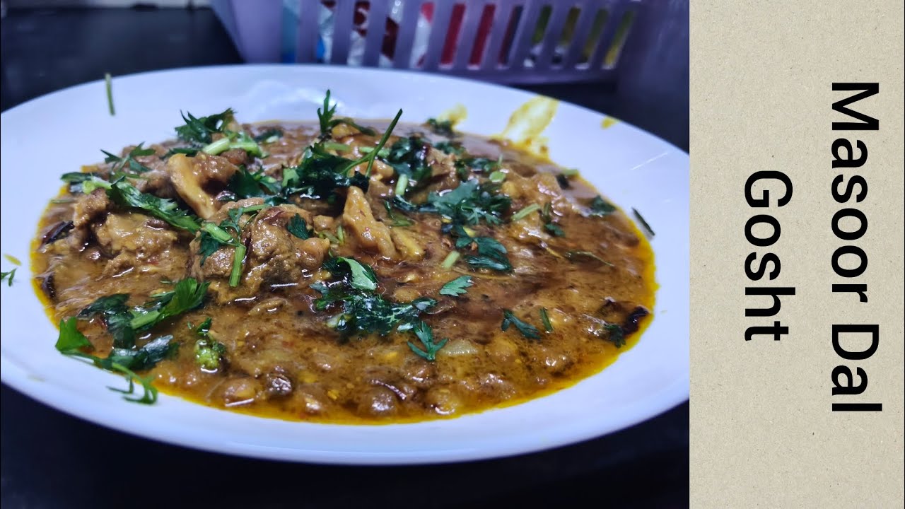 Akkhi Masoor Dal gosht || Banaye yeh mazedar Masoor dal gosht 1 bar aur farmaish aaye bar bar ||