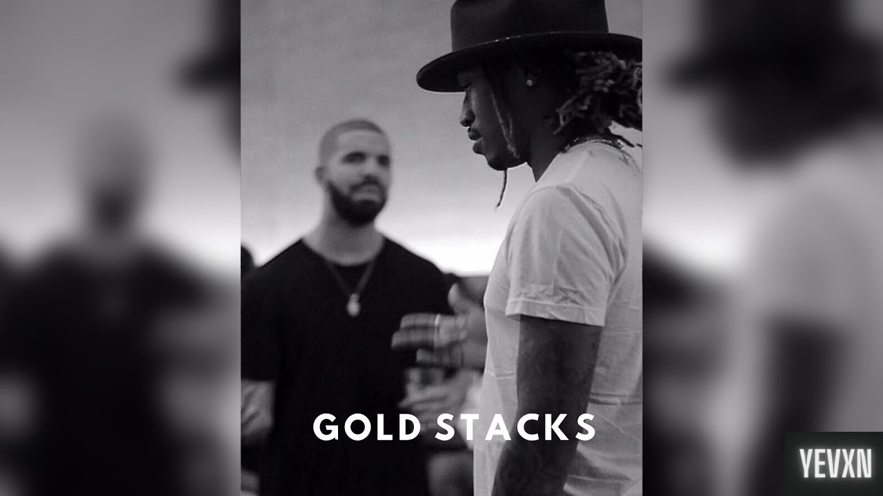 (HARD) Drake x Future Type Beat "Gold Stacks"