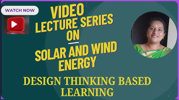 Design Thinking Based Learning | Solar and Wind Energy | SNS Institutions