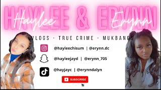 First Vlog Haylee Erynn