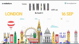 Unwind London Sep 2025 Saas22 X Rocketlane X Surveysparrow