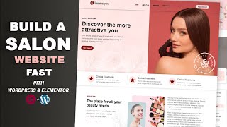 How to Build a Salon Website with WordPress & Elementor (2026)