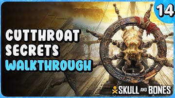 Cutthroat Secrets (Contract) | Skull And Bones Walkthrough Part 14