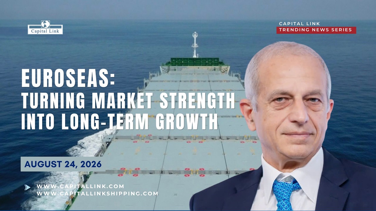 Euroseas: Turning Market Strength into Long-Term Growth
