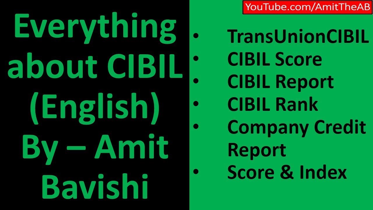 TRANSUNION CIBIL CIBIL SCORE CIBIL RANK CIBIL REPORT INTERPRETATION TRANSUNION CIBIL CIBIL SCORE CIBIL RANK CIBIL REPORT INTERPRETATION