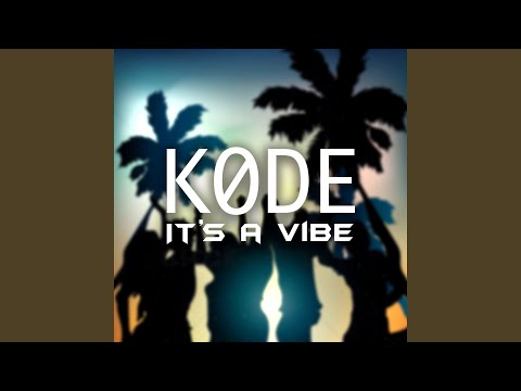 It's a Vibe