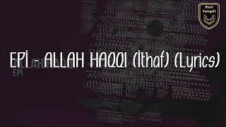 Epi - Allah Haqqı (İthaf) (Lyrics) Resimi