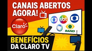 Quais Os Canais Abertos Na Claro Tv Pré-Pago? Veja Os Benefícios