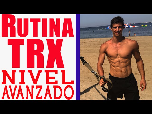 Ejercicios TRX para todo el cuerpo: rutina básica 