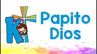 Vignette de la vidéo "Papito Dios"