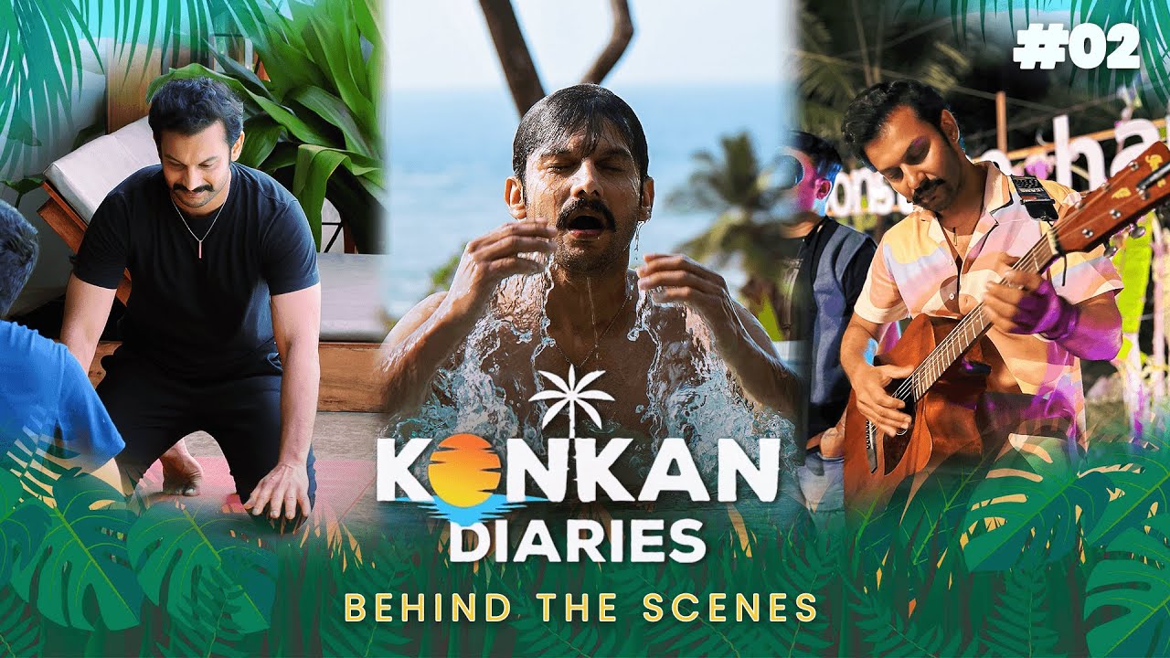 Konkan Diaries - 02 | Behind the Scenes | Addinath Kothare | Zee Zest | #konkandiaries #vlog