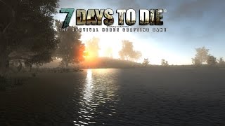 7 Days to Die #3 No More Locked Doors!