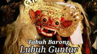 Tabuh barong Lubuh Guntur