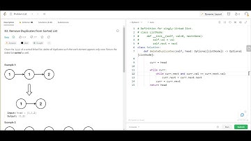 Uber Interview Question - Remove Duplicates From Sorted List- Leetcode 83- Python