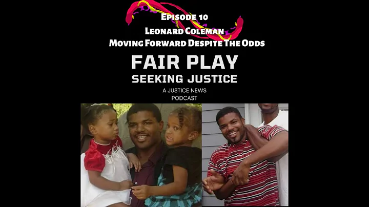 FairPlay EP10 | Leonard Coleman | Not Done Yet.