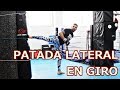 Patada lateral en giro / Spinning back kick | Tutofighting