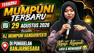 MUMPUNI TERBARU 29 AGUSTUS 2026 Di PUNGGELAN BANJARNEGARA | UST. MUMPUNI HANDAYAYEKTI 2026