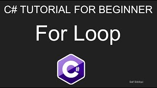 Famous C# programming tutorial Beginners #8: For loop | C Sharp Tutorial Wealth