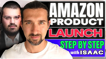 How To Launch A Product On Amazon - With Isaac Gross From IG PPC