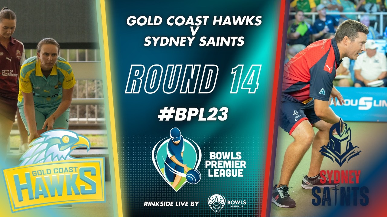 BPL23 – Round 14 Gold Coast Hawks v Sydney Saints