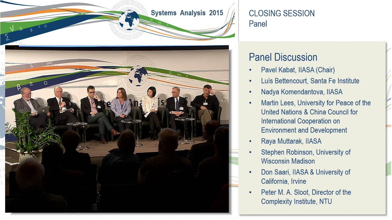 Closing Session. Panel: Outlook for systems analysis