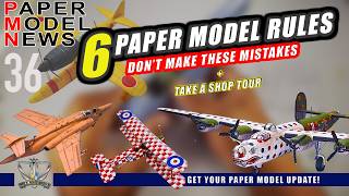 أخبار الطائرات النموذجية، الحلقة 36 - 6 أخطاء شائعة في نماذج الورق يجب تجنبها / جولة تعريفية screenshot 5