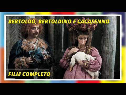 BERTOLDO, BERTOLDINO E CACASENNO