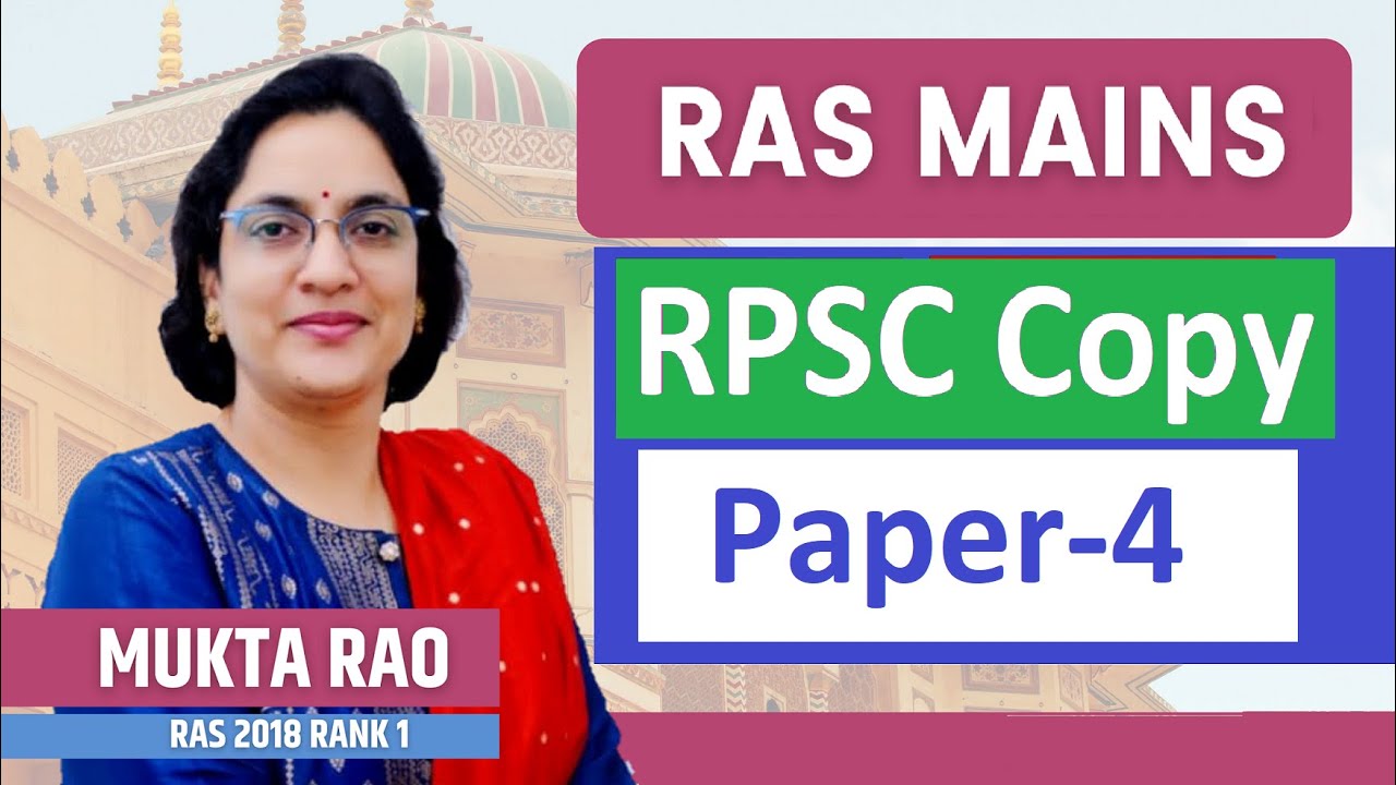 Mukta Rao RAS Mains copy || Paper-4