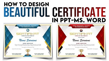 How to Make a Good Certificate Design in Ms Word PPT