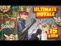 التميت رويال انا ملك عماير سكول ULTIMATE ROYALE I M KING OF SCHOOL 