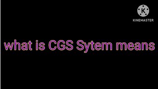 Famous what is CGS System means // #youtube #unit Profile