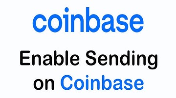How To Enable Sending on Coinbase | Coinbase Tutorial 2022