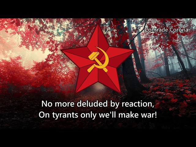 "The Internationale" - International Communist Anthem in English