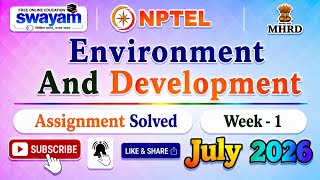 Environment And Development Week 1 Assignment Solution#NPTELASSIGNMENTS#July2026#EnvironmentDevelopm