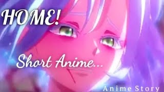 Home Orange Original Short Anime Story