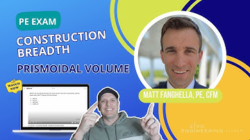 Civil PE Exam – Construction Breadth – Finding the Prismoidal Volume